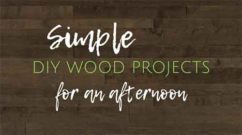 Simple DIY Wood Projects